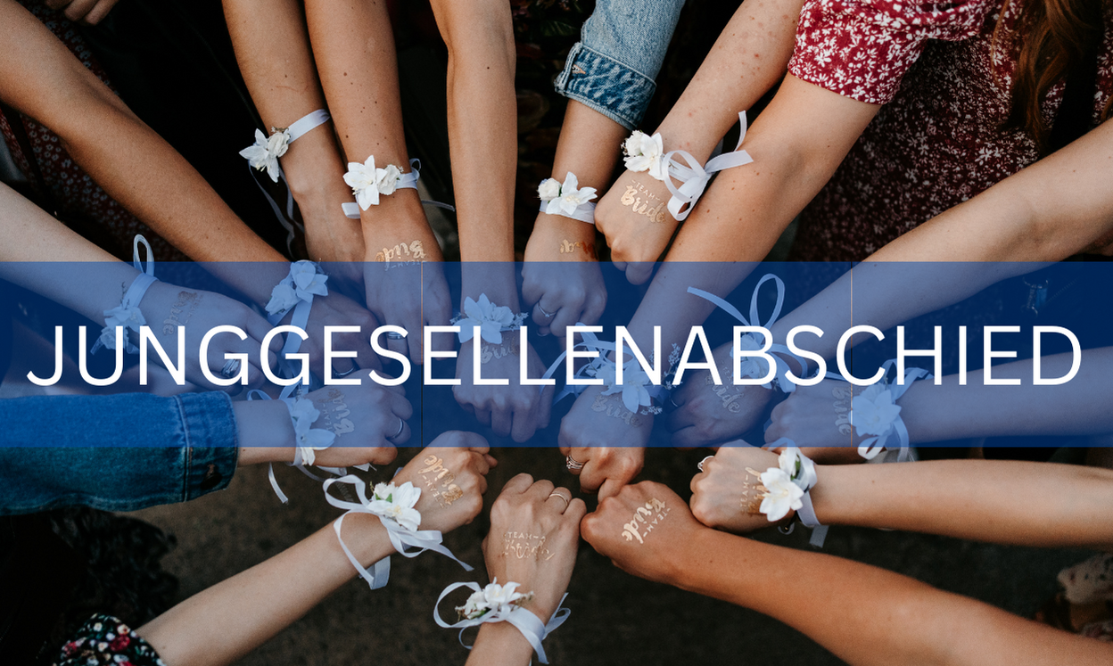 JUNGGESELLENABSCHIED